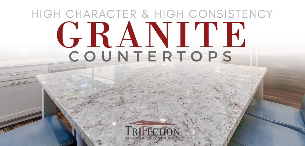 HIGH CHARACTER AND HIGH CONSISTENCY GRANITE COUNTERTOPS HOUSTON