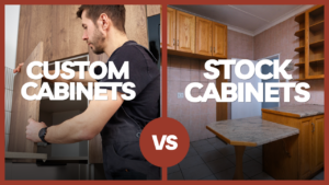 Custom cabinets vs stock cabnets
