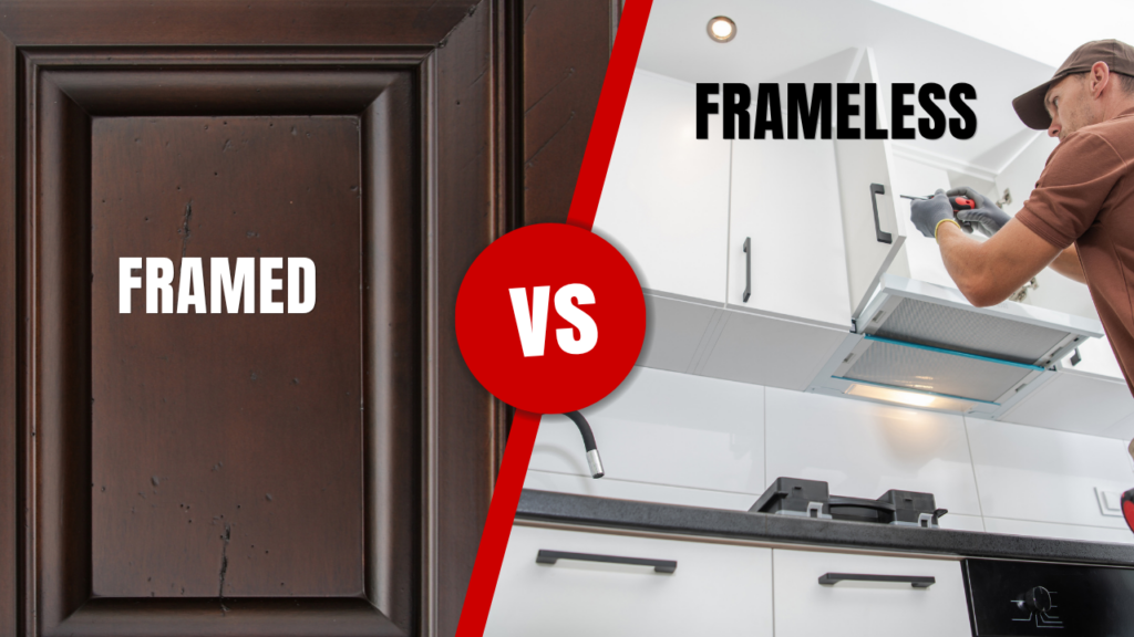 Framed vs frameless cabinets comparison